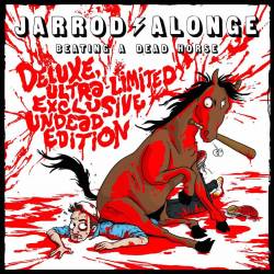 Jarrod Alonge : Beating a Dead Horse